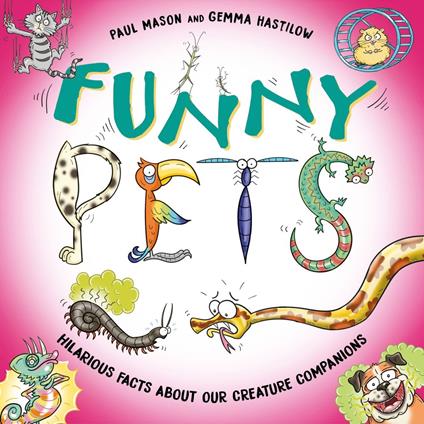 Funny Pets - Paul Mason,Gemma Hastilow - ebook
