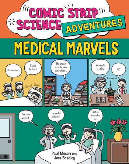 Medical Marvels - Paul Mason,Jess Bradley - ebook