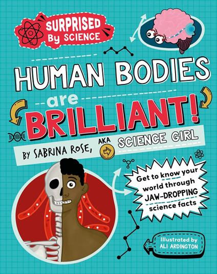 Human Bodies are Brilliant! - Sabrina Rose Science Girl,Ali Ardington - ebook