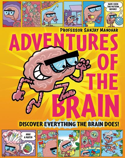 Adventures of the Brain - Professor Sanjay Manohar,Gary Boller - ebook