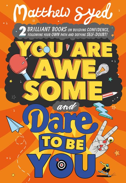 You Are Awesome and Dare to Be You - Syed Matthew,Toby Triumph - ebook
