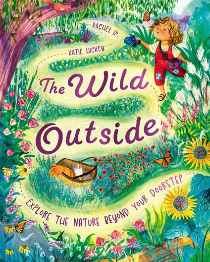 The Wild Outside - Rachel Ip,Katie Hickey - ebook