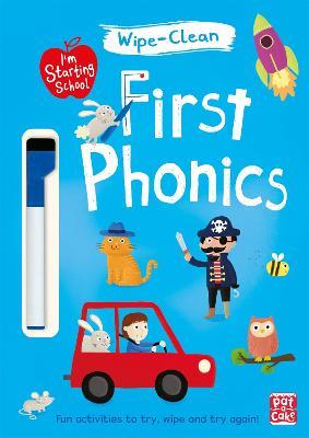 I'm Starting School: First Phonics: Wipe-clean book with pen - Pat-a-Cake - cover