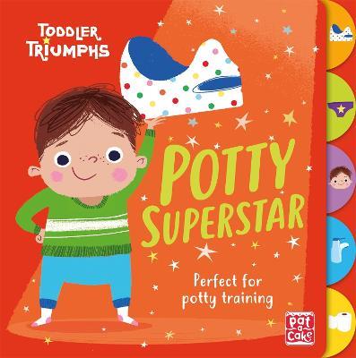 Toddler Triumphs: Potty Superstar: A potty training book for boys - Pat-a-Cake,Fiona Munro - cover