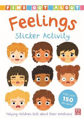 Find Out About: Feelings Sticker Activity: Helping children talk about their emotions - with over 150 stickers! - Pat-a-Cake - cover