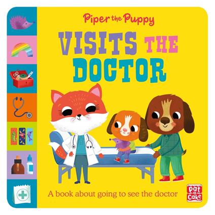 Piper the Puppy Visits the Doctor - Pat-a-Cake - ebook