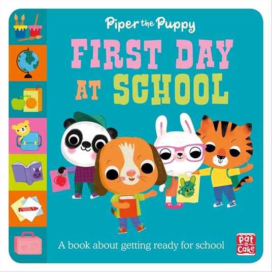 Piper the Puppy First Day at School - Pat-a-Cake - ebook