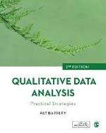 Qualitative Data Analysis: Practical Strategies