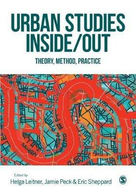 Urban Studies Inside/Out: Theory, Method, Practice - cover