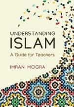 Understanding Islam: A Guide for Teachers