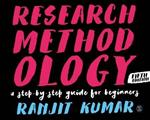 Research Methodology: A Step-by-Step Guide for Beginners