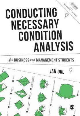 Conducting Necessary Condition Analysis for Business and Management Students - Jan Dul - cover