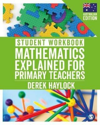 Student Workbook Mathematics Explained for Primary Teachers (Australian Edition) - Derek Haylock - cover