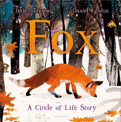 Fox: A Circle of Life Story - Isabel Thomas - cover