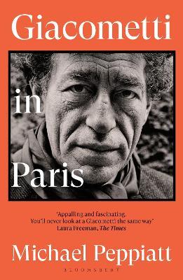 Giacometti in Paris - Michael Peppiatt - cover