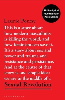 Sexual Revolution: Modern Fascism and the Feminist Fightback - Laurie Penny - cover