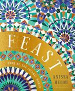 Feast: Food of the Islamic World