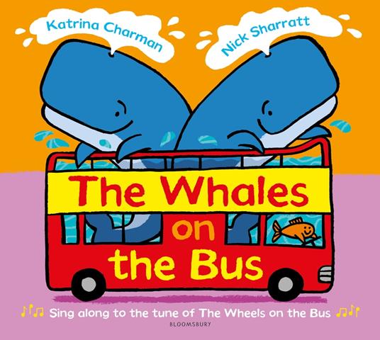 The Whales on the Bus - Ms Katrina Charman,Nick Sharratt - ebook