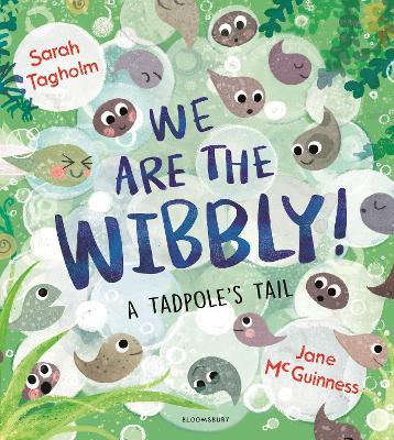 We Are the Wibbly! - Sarah Tagholm - cover