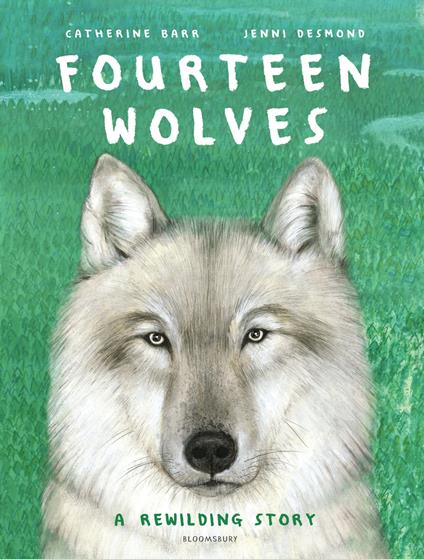 Fourteen Wolves - Catherine Barr,Jenni Desmond - ebook
