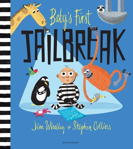 Baby's First Jailbreak - Jim Whalley,Stephen Collins,Sam Newton - ebook