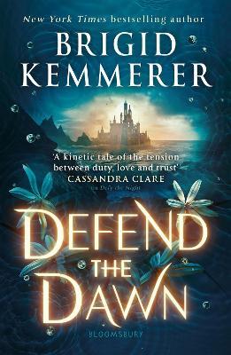 Defend the Dawn - Brigid Kemmerer - cover