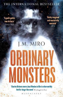 Ordinary Monsters: (The Talents Series – Book 1) - J M Miro - cover