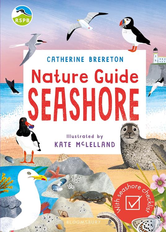 RSPB Nature Guide: Seashore - Ms Catherine Brereton,Kate McLelland - ebook