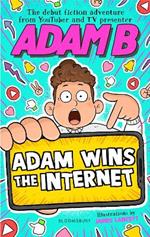 Adam Wins the Internet