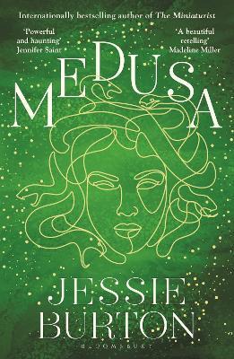 Medusa: A beautiful and profound retelling of Medusa's story - Jessie Burton - cover