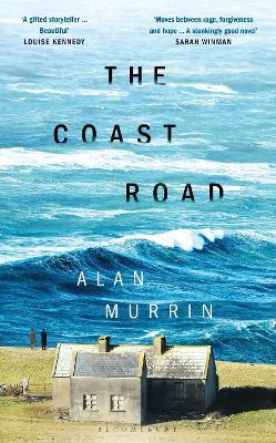 The Coast Road: ‘A perfect book club read’ Sunday Times - Alan Murrin - cover