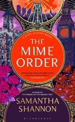 The Mime Order: Author’s Preferred Text