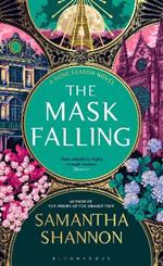 The Mask Falling: Author’s Preferred Text