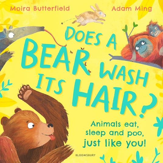 Does a Bear Wash its Hair? - Moira Butterfield,Adam Ming - ebook
