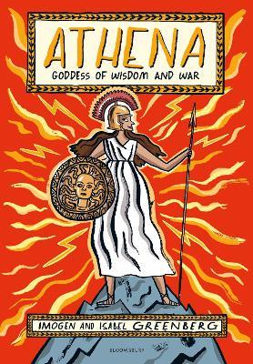 Athena: Goddess of Wisdom and War - Imogen Greenberg - cover