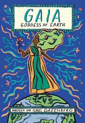 Gaia: Goddess of Earth - Imogen Greenberg - cover