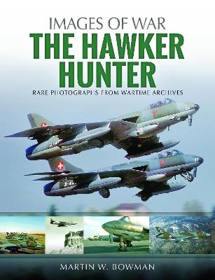 The Hawker Hunter - Martin W. Bowman - cover