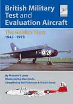 Flight Craft 18: British Military Test and Evaluation Aircraft: The Golden Years 1945-1975