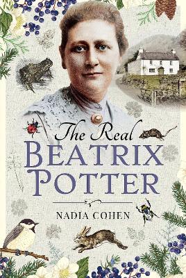 The Real Beatrix Potter - Nadia Cohen - cover