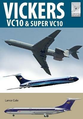 Flight Craft 20: Vickers VC10 - Lance Cole - cover