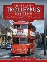 British Trolleybus Systems - London and South-East England: An Historic Overview - Peter Waller - cover