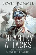 Infantry Attacks