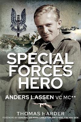 Special Forces Hero: Anders Lassen VC MC* - Thomas Harder - cover