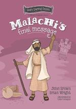 Malachi’s Final Message: The Minor Prophets, Book 5