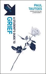 Track: Grief: A Student’s Guide to Grief