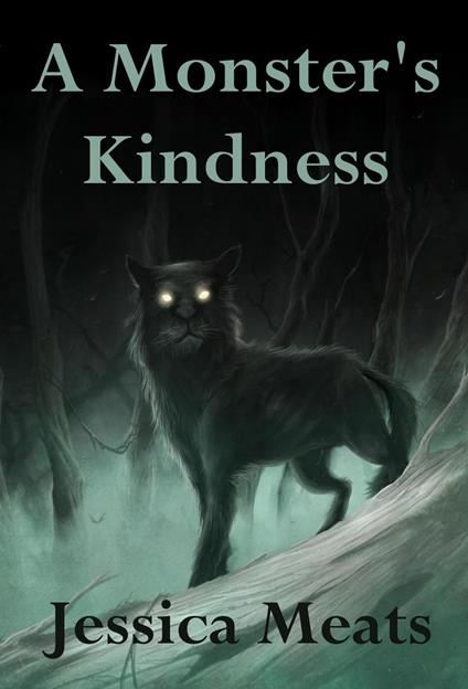 A Monster's Kindness