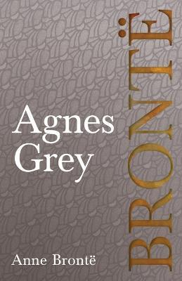 Agnes Grey - Anne Bronte - cover