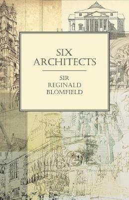 Six Architects - Reginald Blomfield - cover