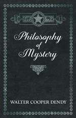 Philosophy of Mystery