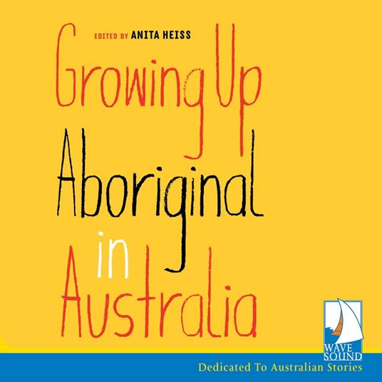 Growing up Aboriginal in Australia